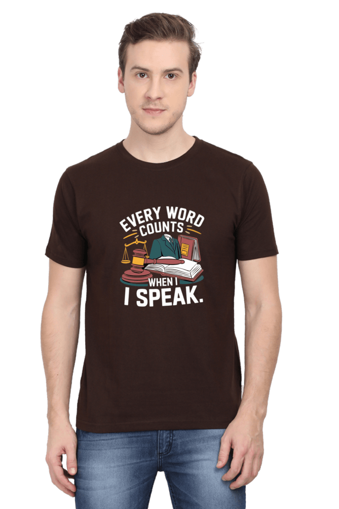 Every Word Counts When I Speak - Premium Unisex Tshirt