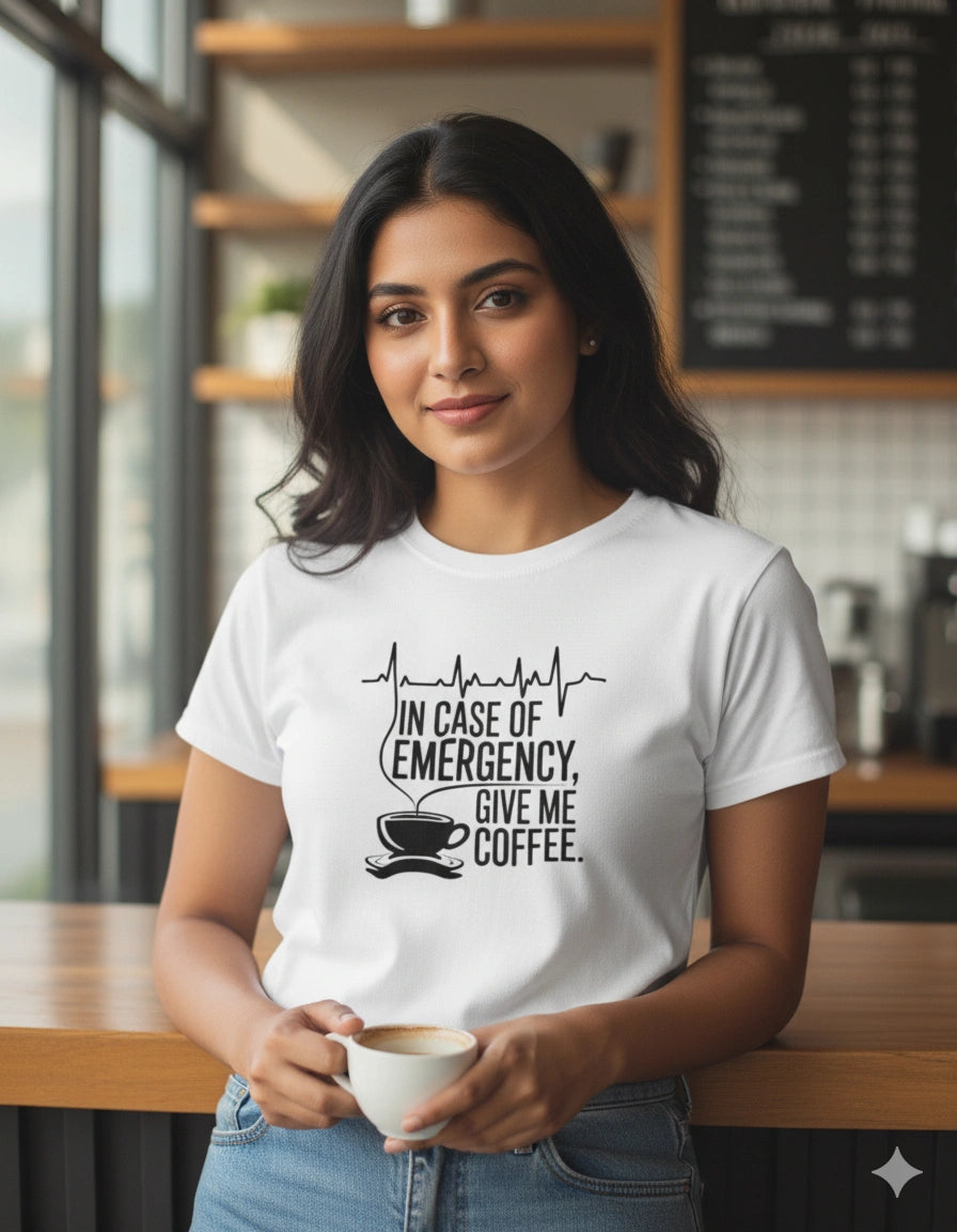 In case of emergency give me coffee Tshirt