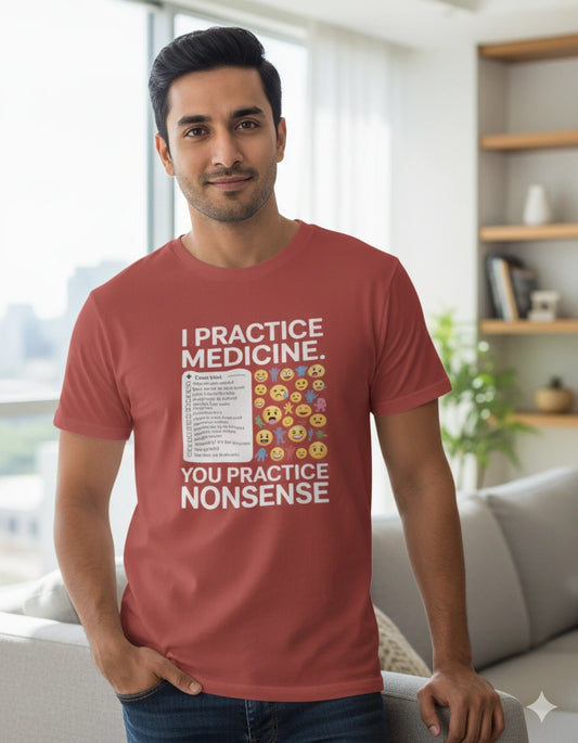 I practice medicine Tshirt