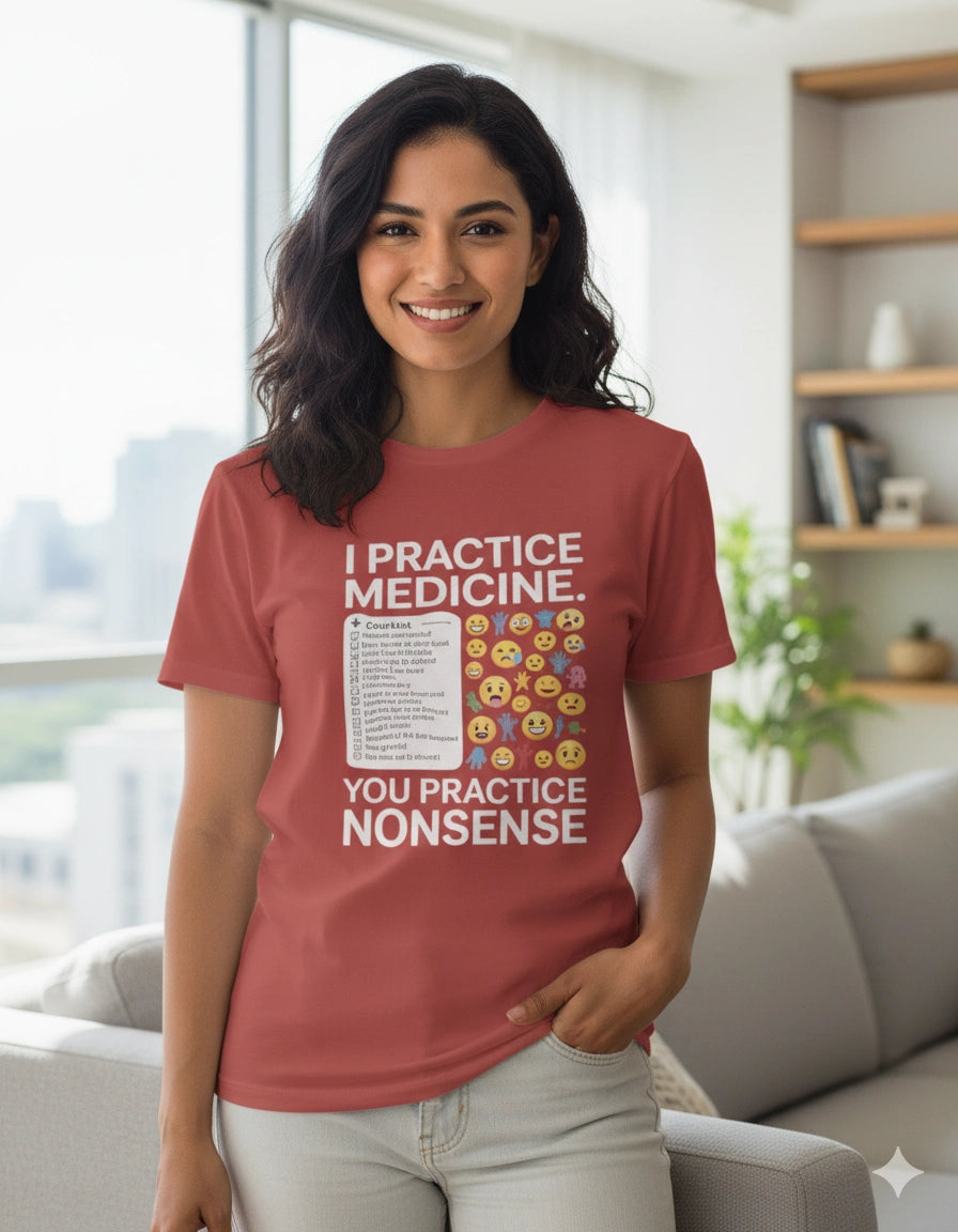 I practice medicine Tshirt