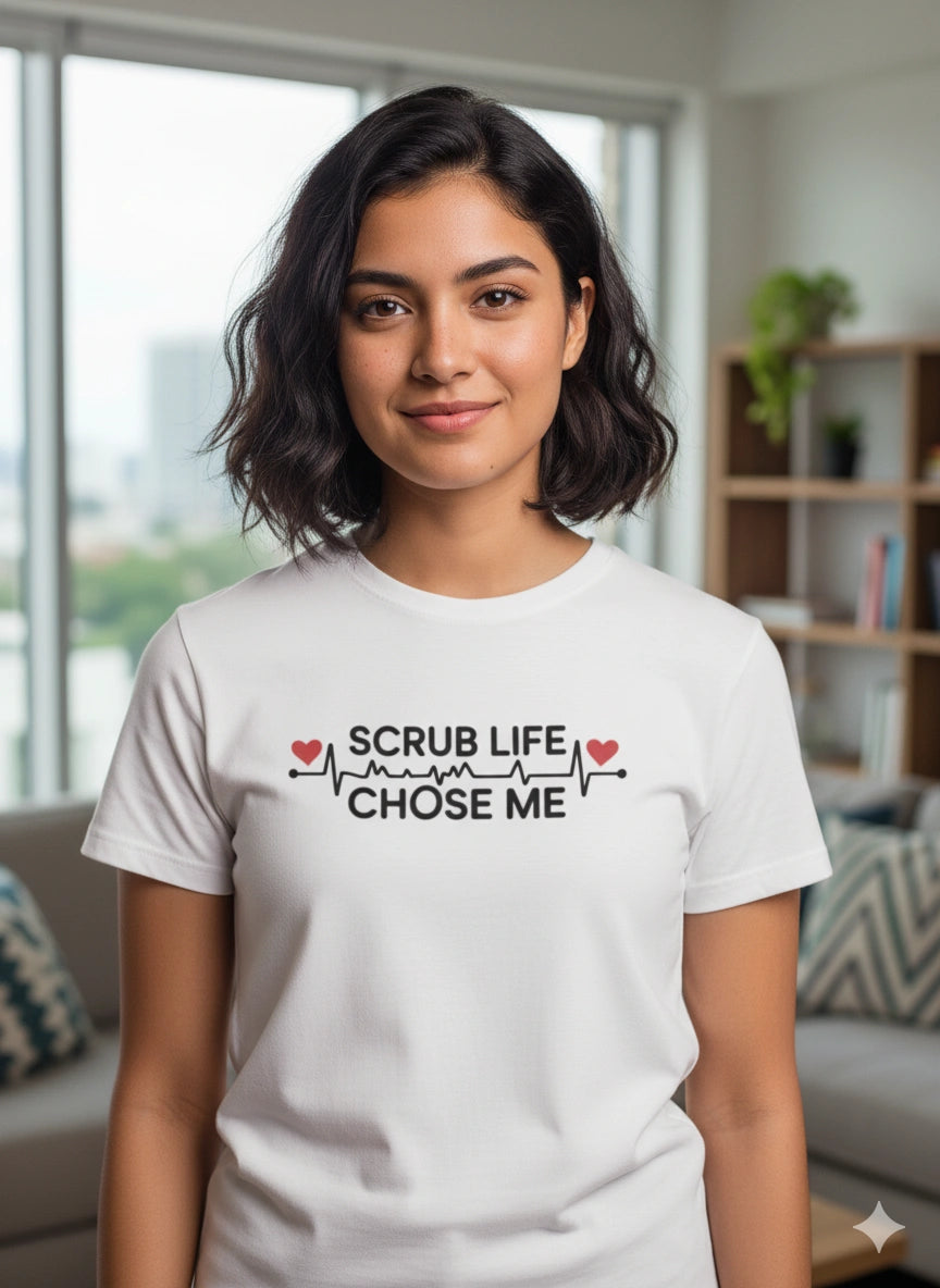 Scrub life chose me T-Shirt
