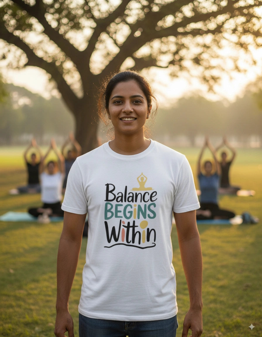 Balance begins within T-Shirt