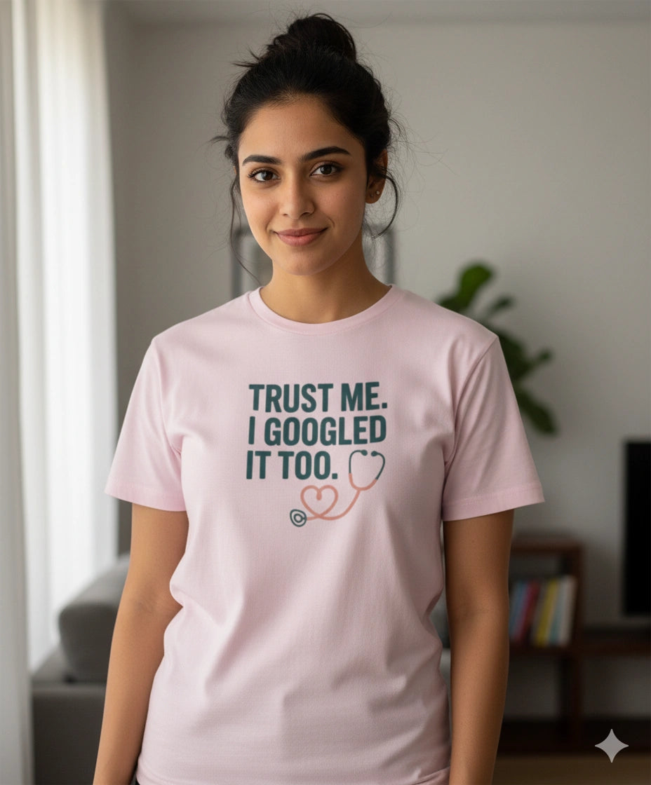 Trust me I goggled it too Tshirt