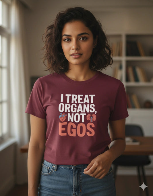 I treat organs T-Shirt