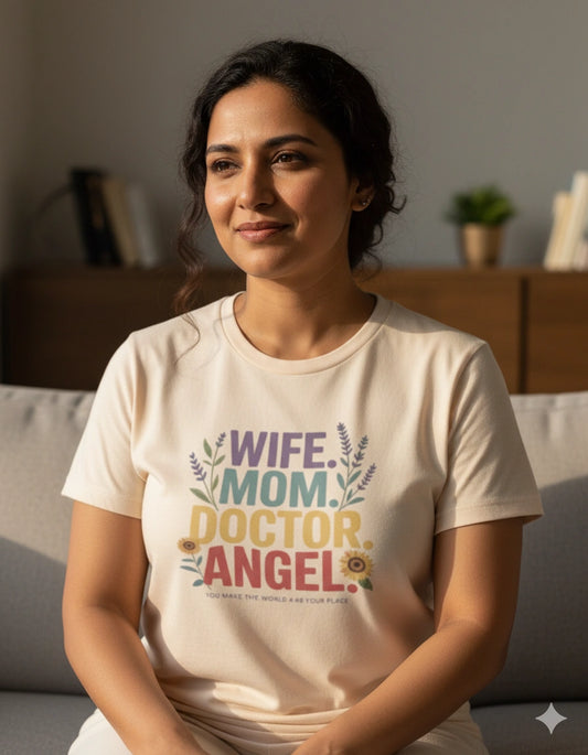Wife mom doctor angel T-Shirt