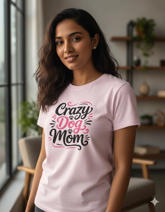 Crazy dog mom T-Shirt