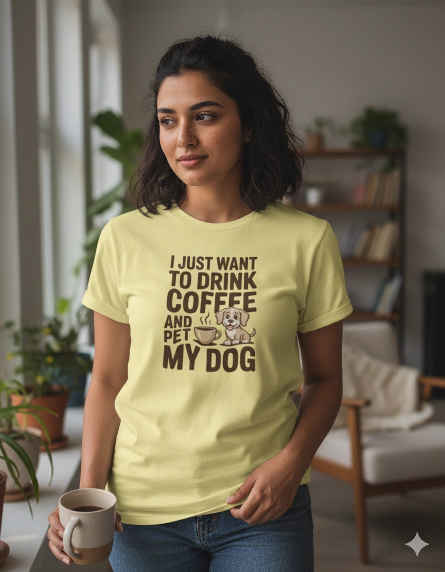 I just want to drink T-Shirt