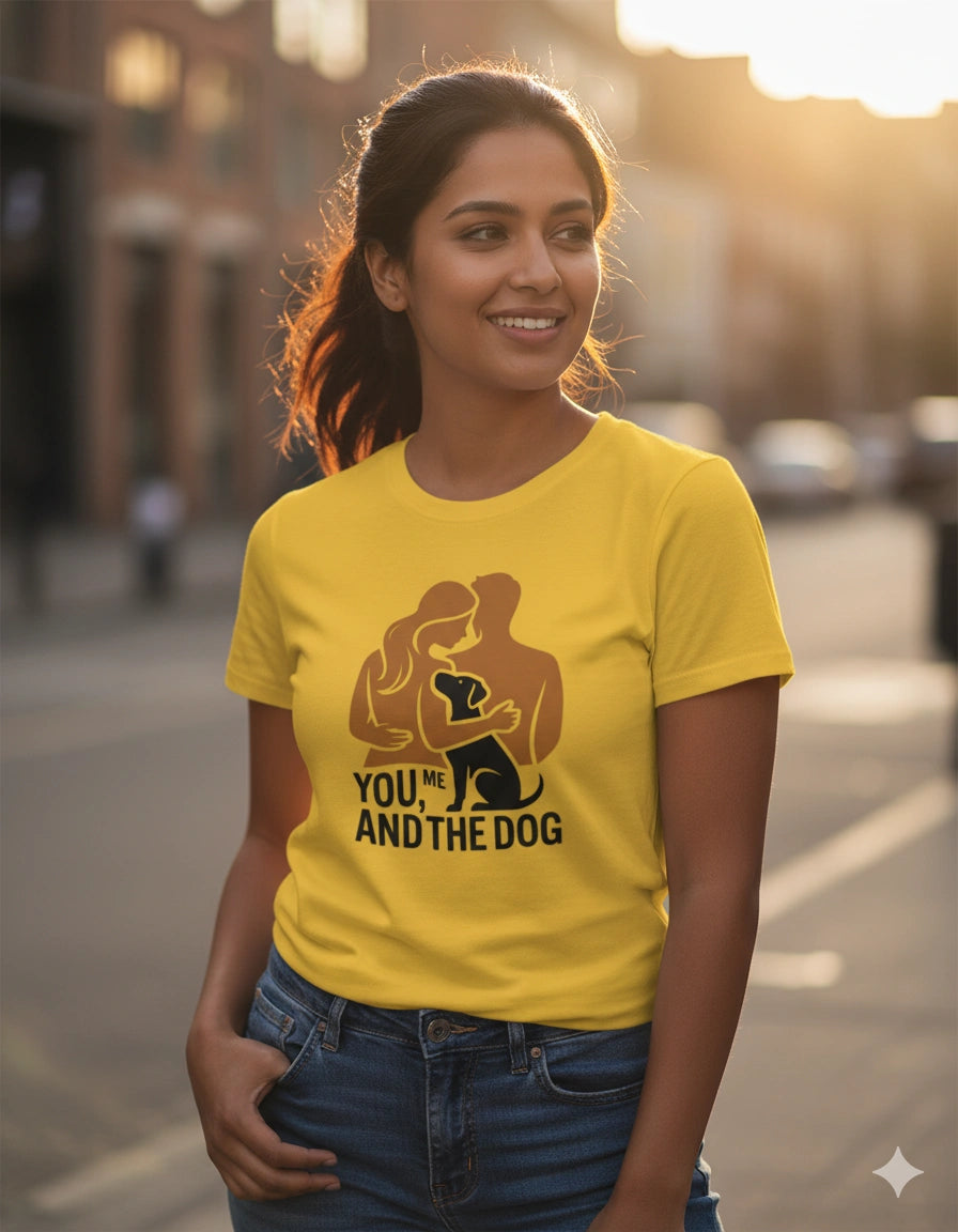 You me and the dog T-Shirt