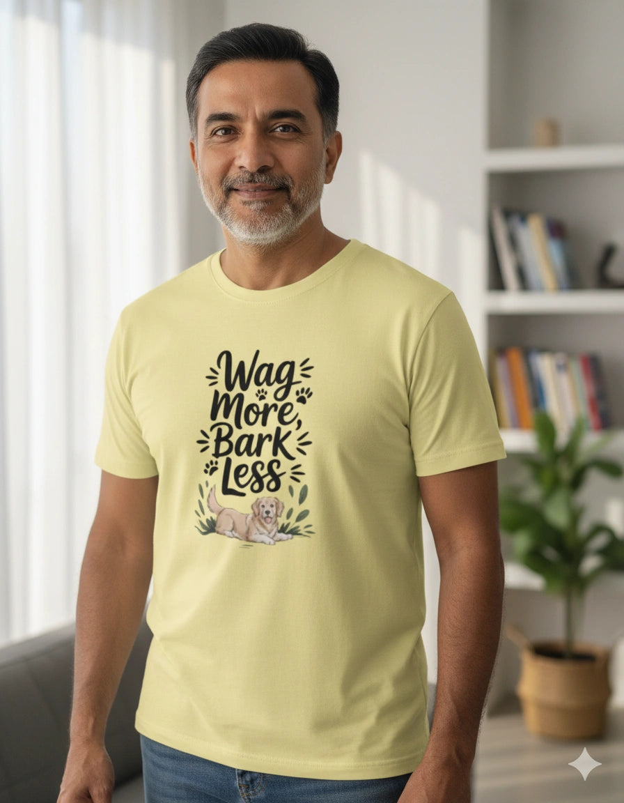 Wag more bark less T-Shirt