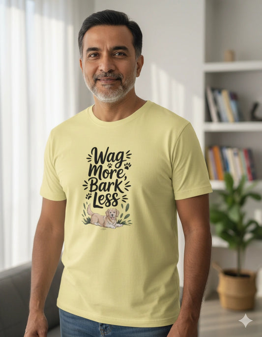 Wag more bark less T-Shirt