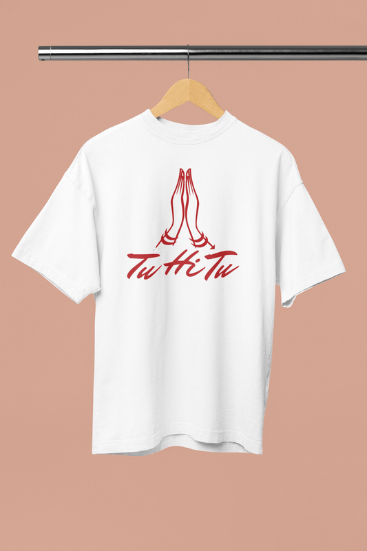 Tu Hi Tu - Premium Tshirt