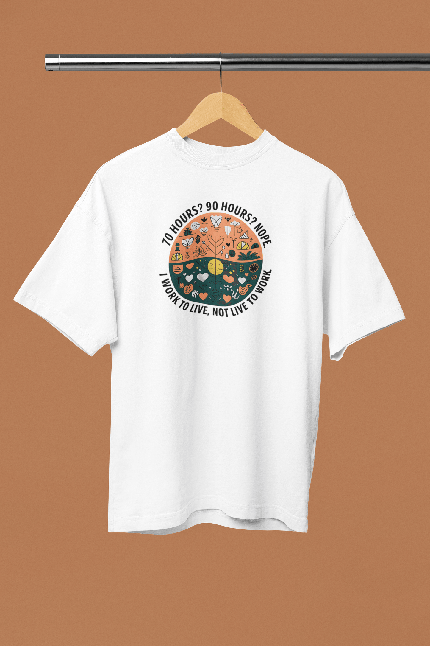 I Work To Live, Not Live To Work - Premium Unisex Tshirt