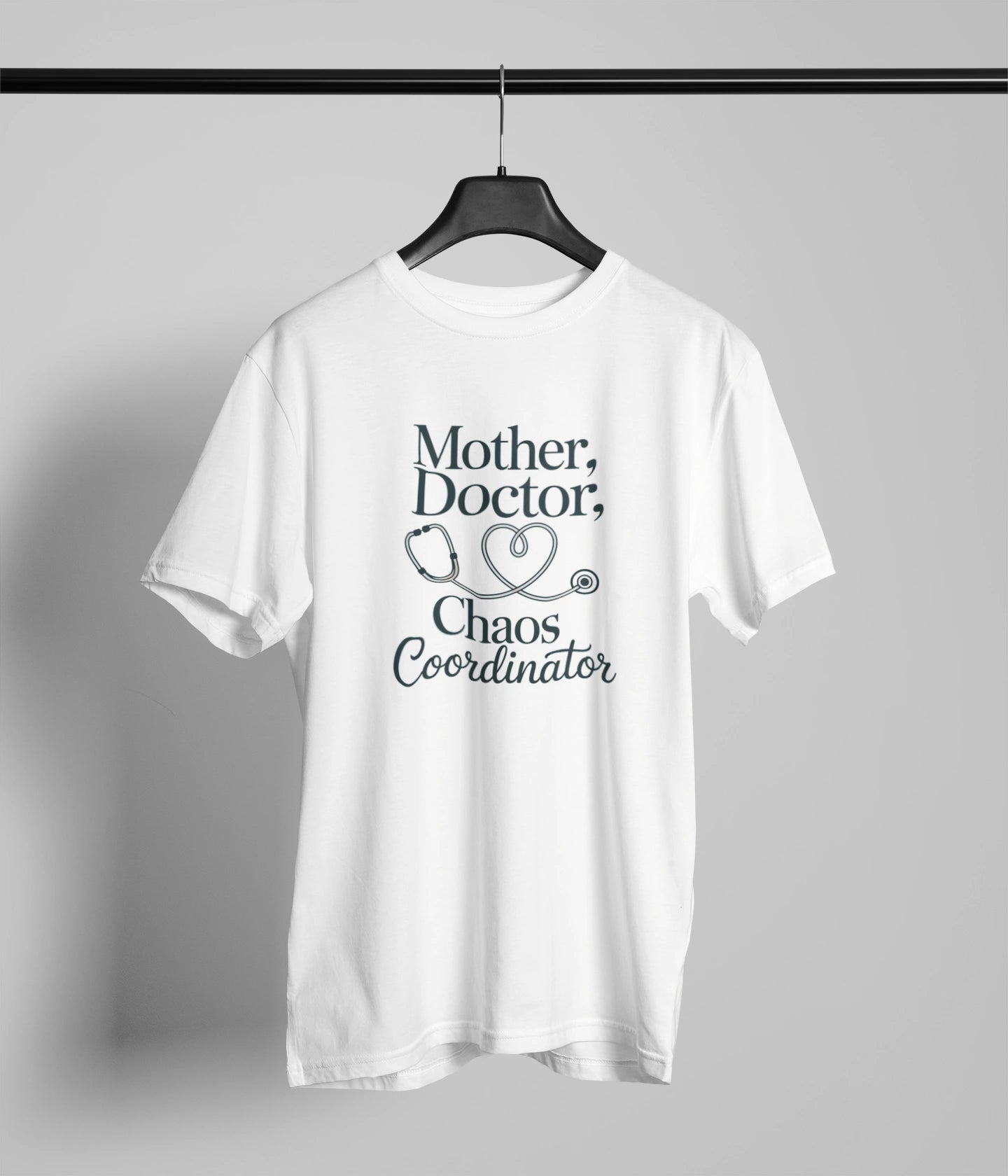 Mother , Doctor, chaos coordinator T-Shirt