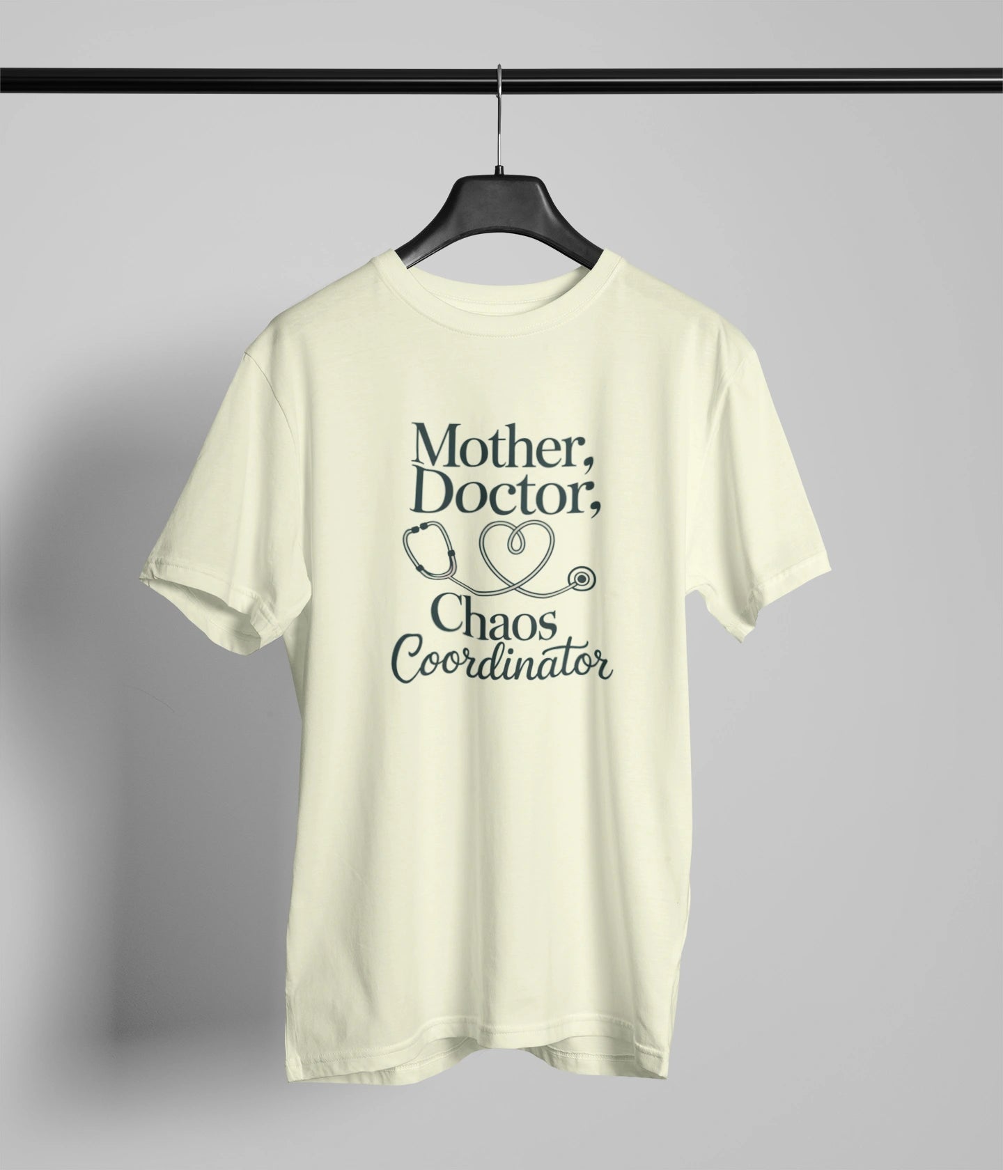 Mother , Doctor, chaos coordinator T-Shirt