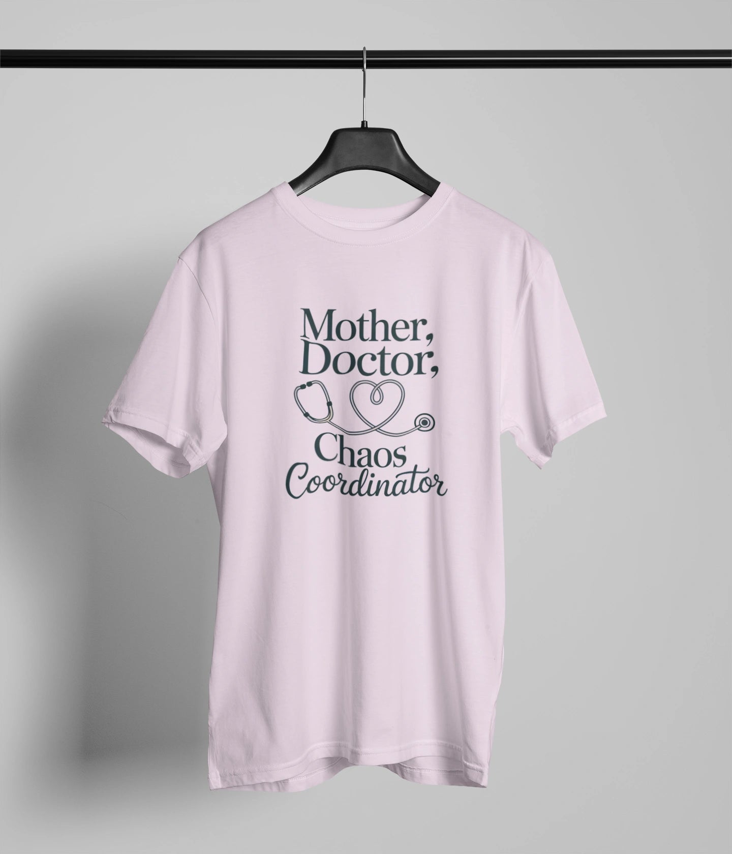 Mother , Doctor, chaos coordinator T-Shirt