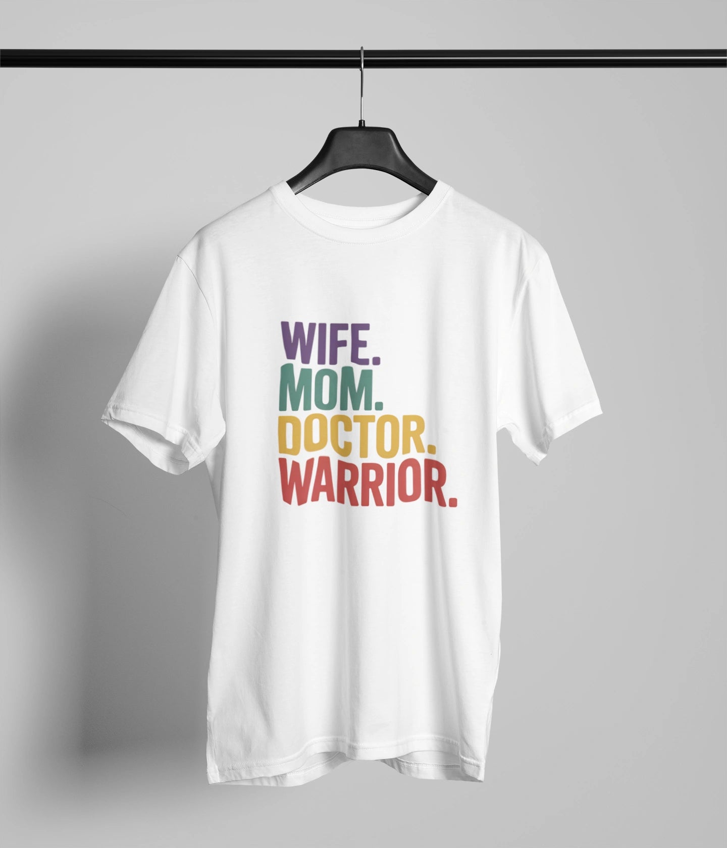 Wife mom doctor warrior T-Shirt