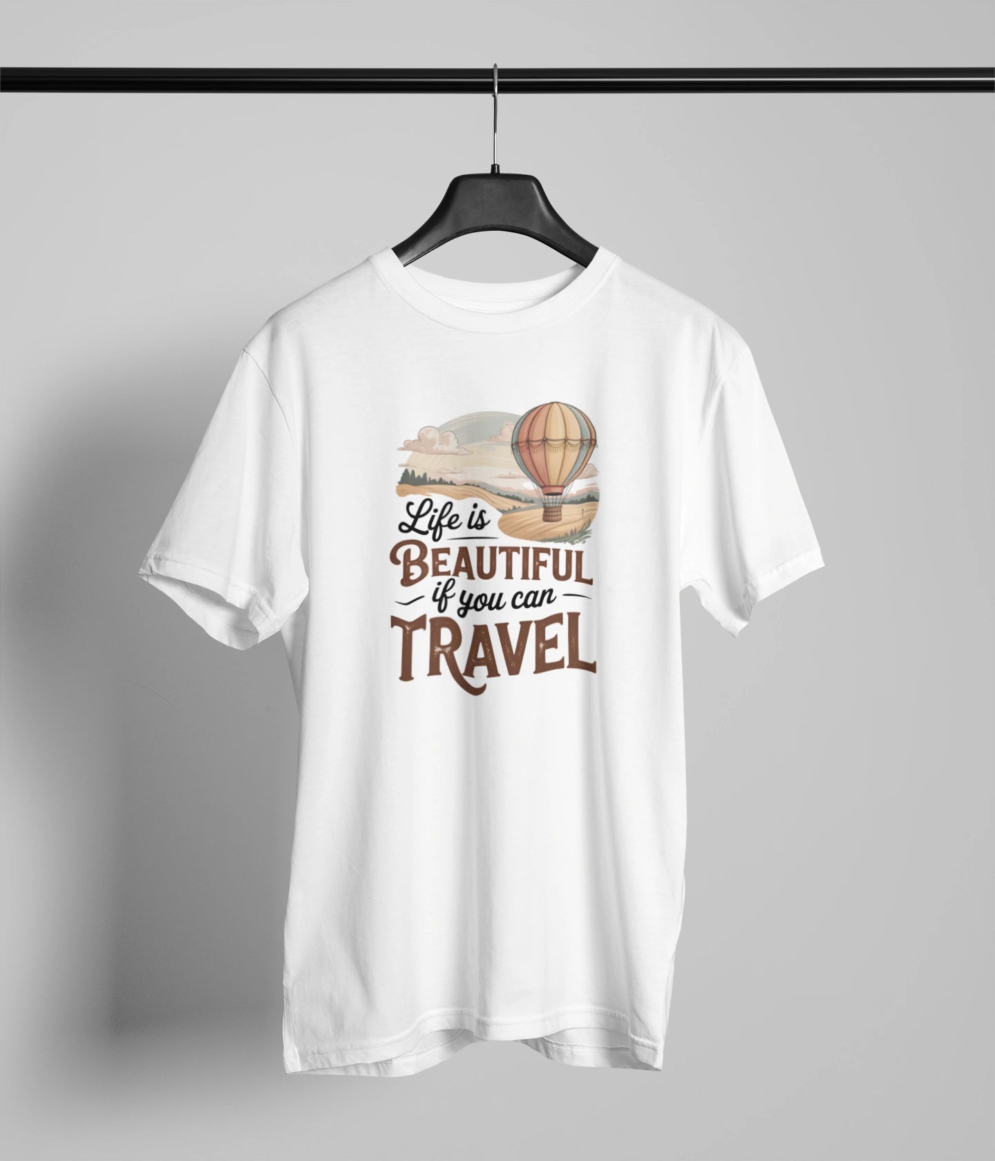 Life is beautiful if you can travel T-Shirt
