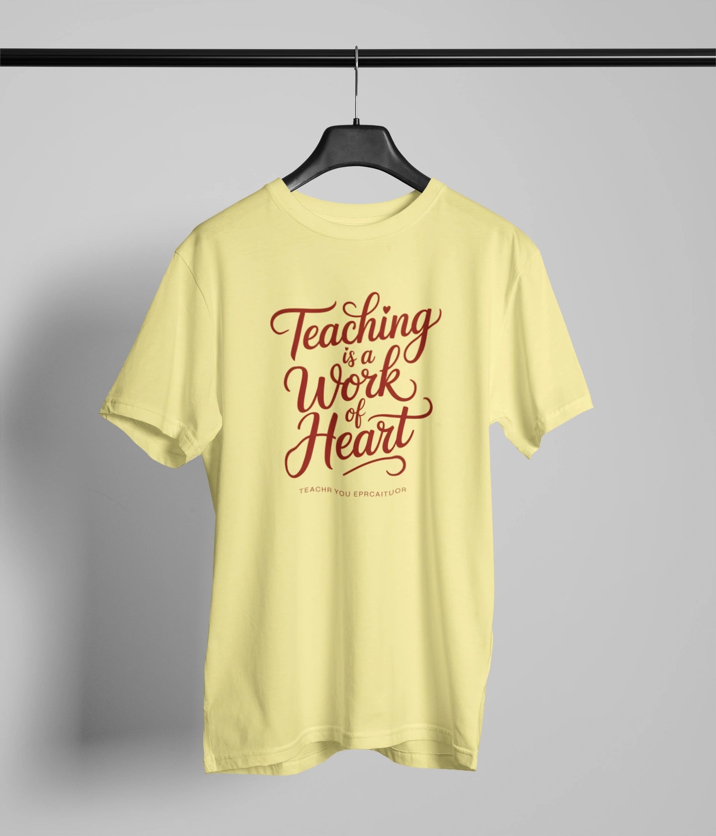 Teaching is a work of heart T-Shirt