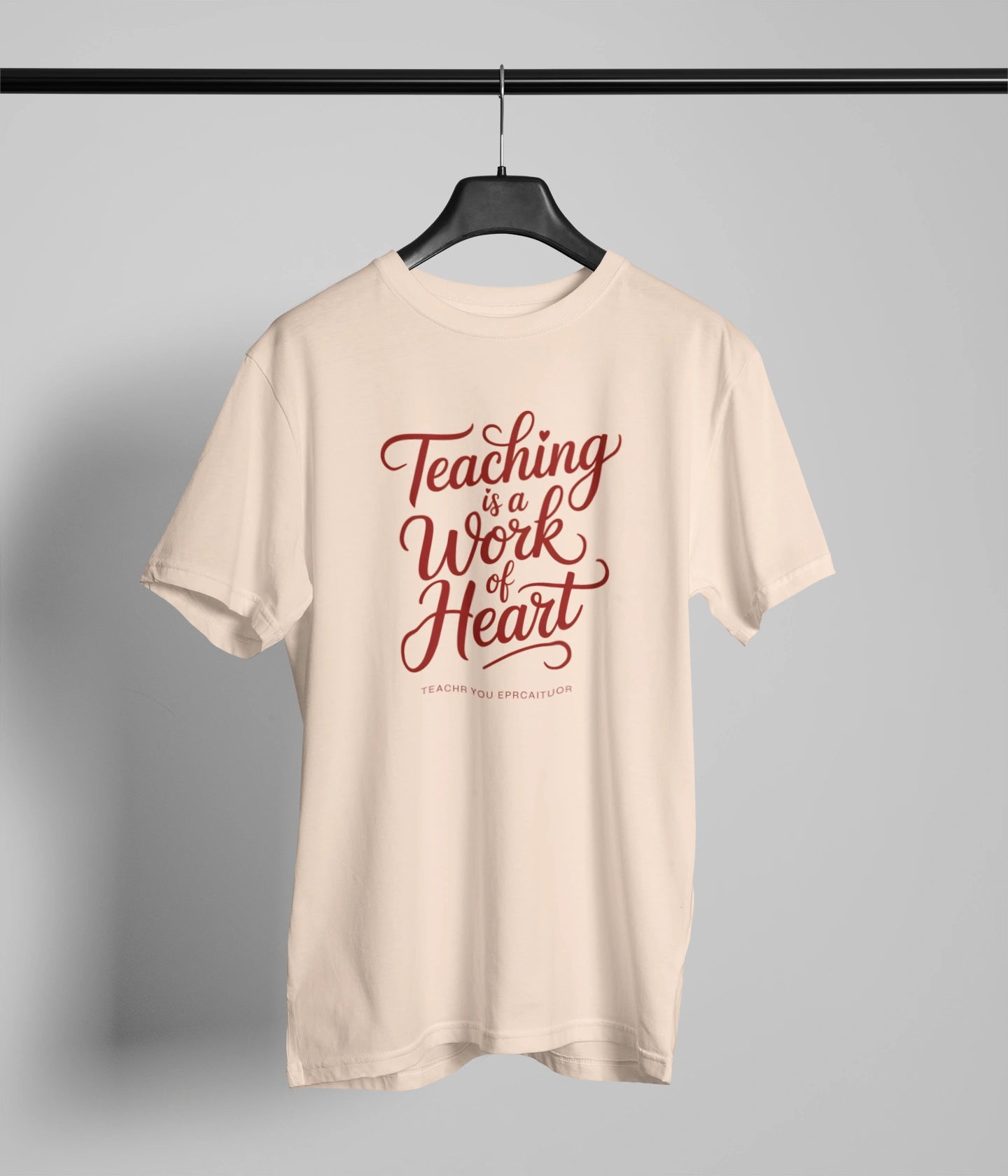 Teaching is a work of heart T-Shirt