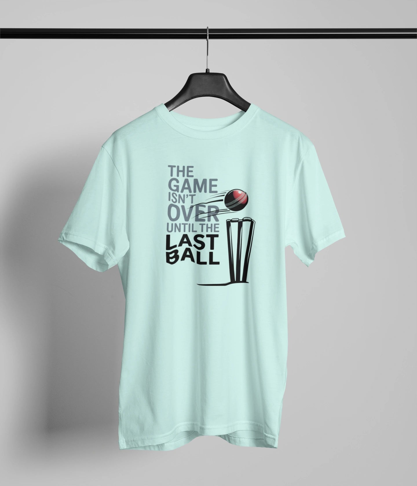 Until last ball T-Shirt