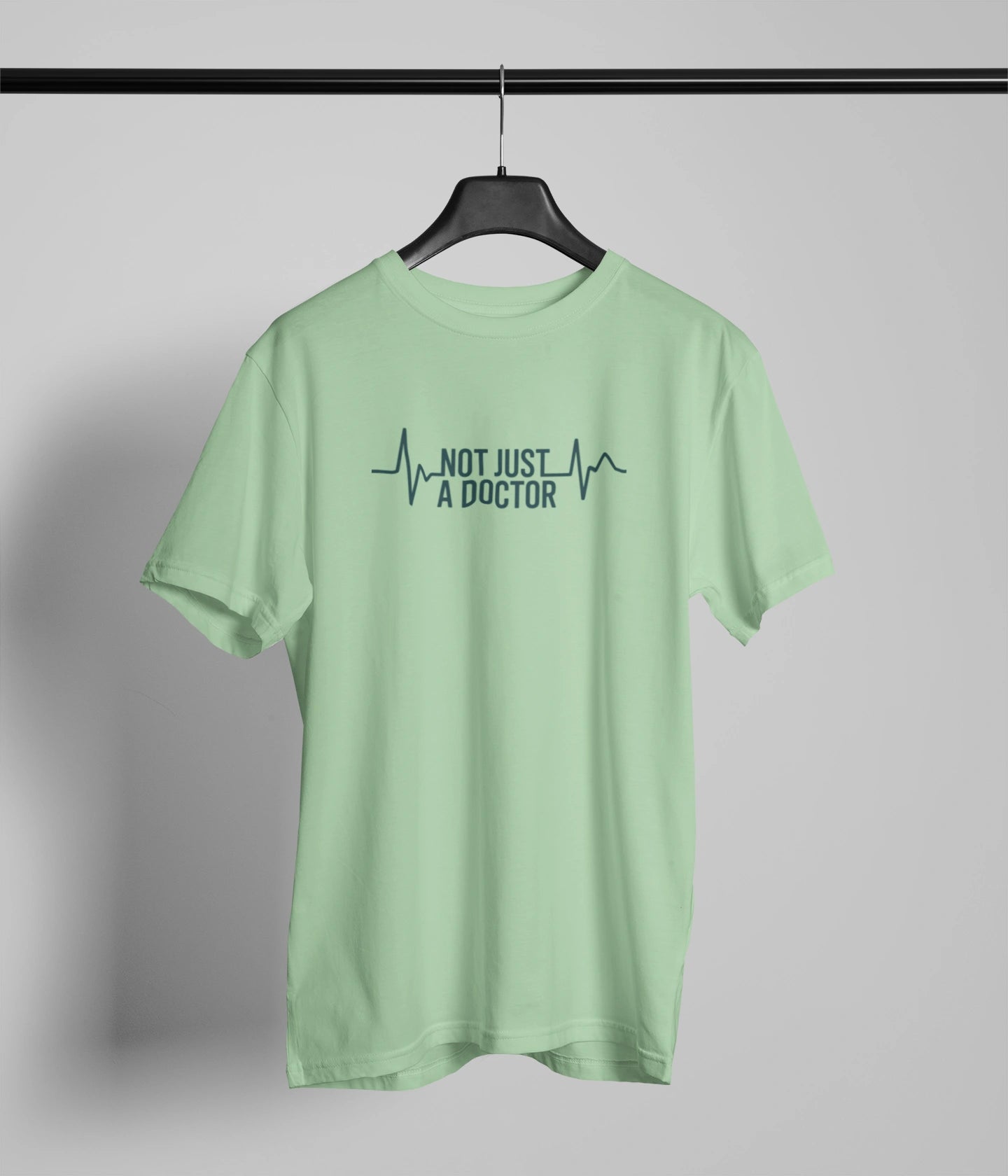 Not just a Doctor T-Shirt