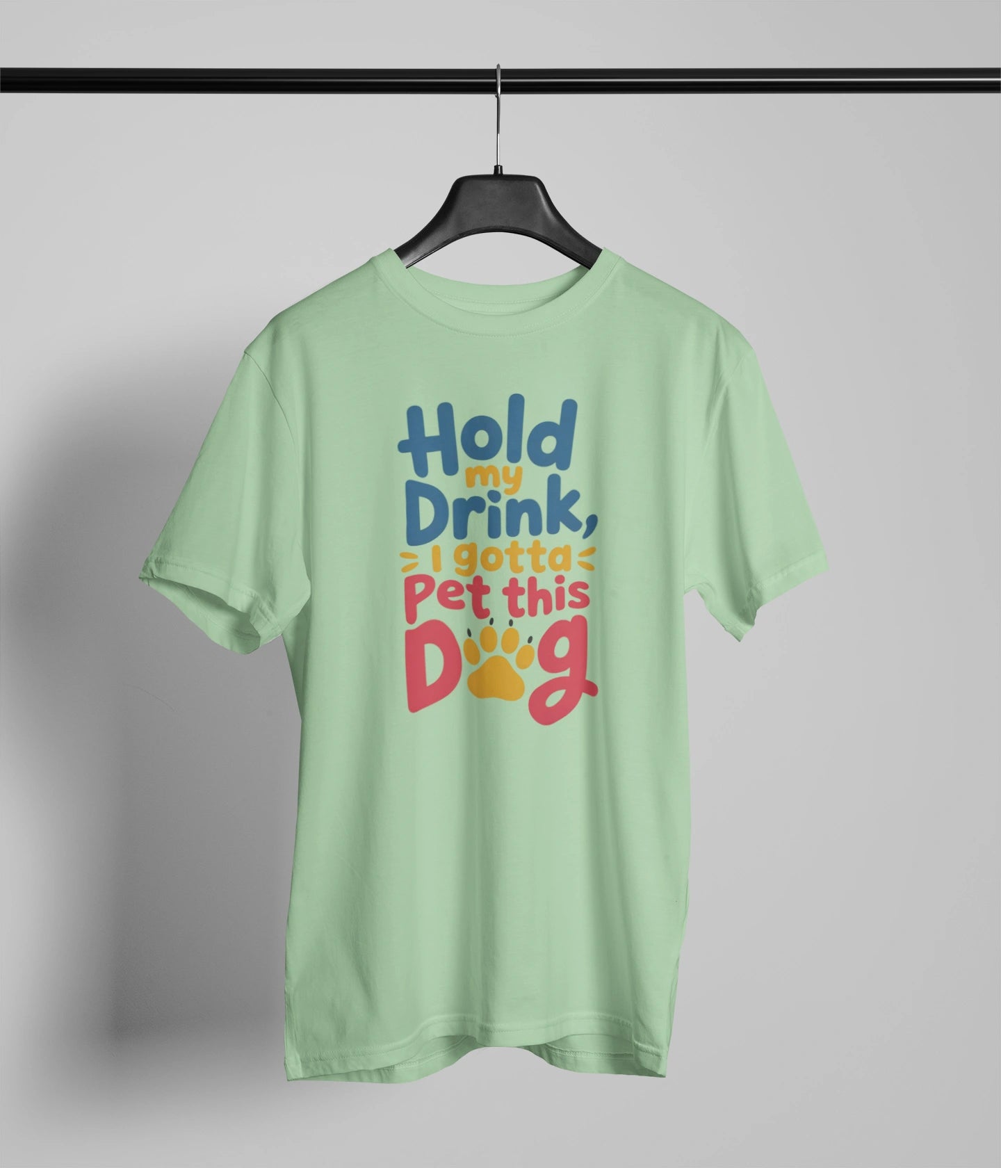 Hold my drink, I gotta pet this dog T-Shirt