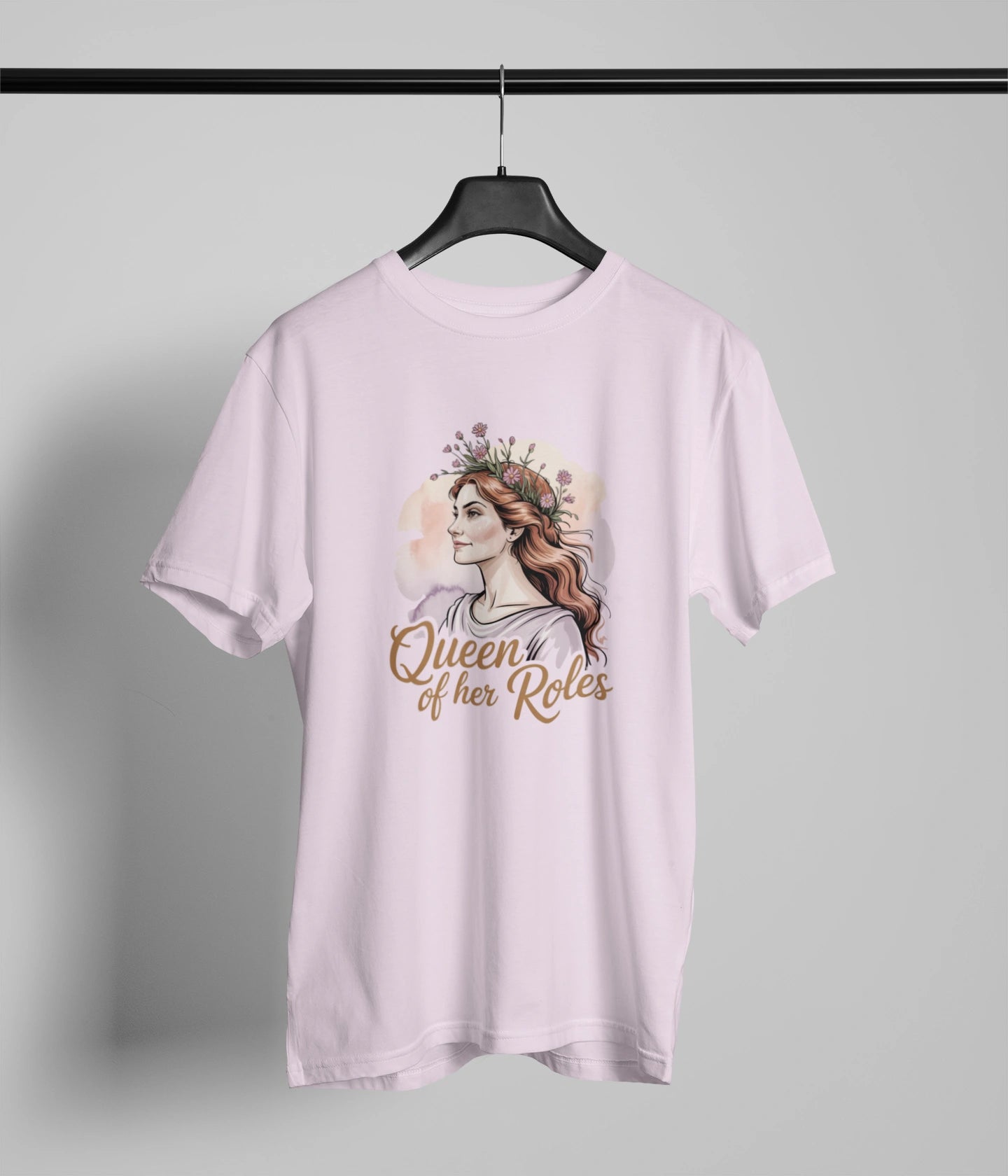 Queen of her roles T-Shirt