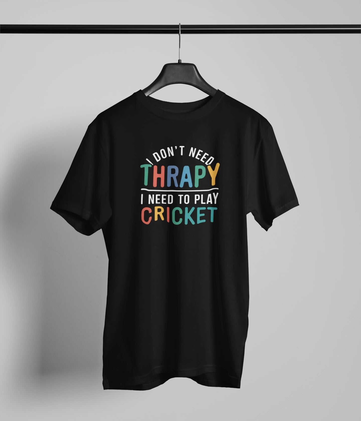 I dont need therapy T-Shirt