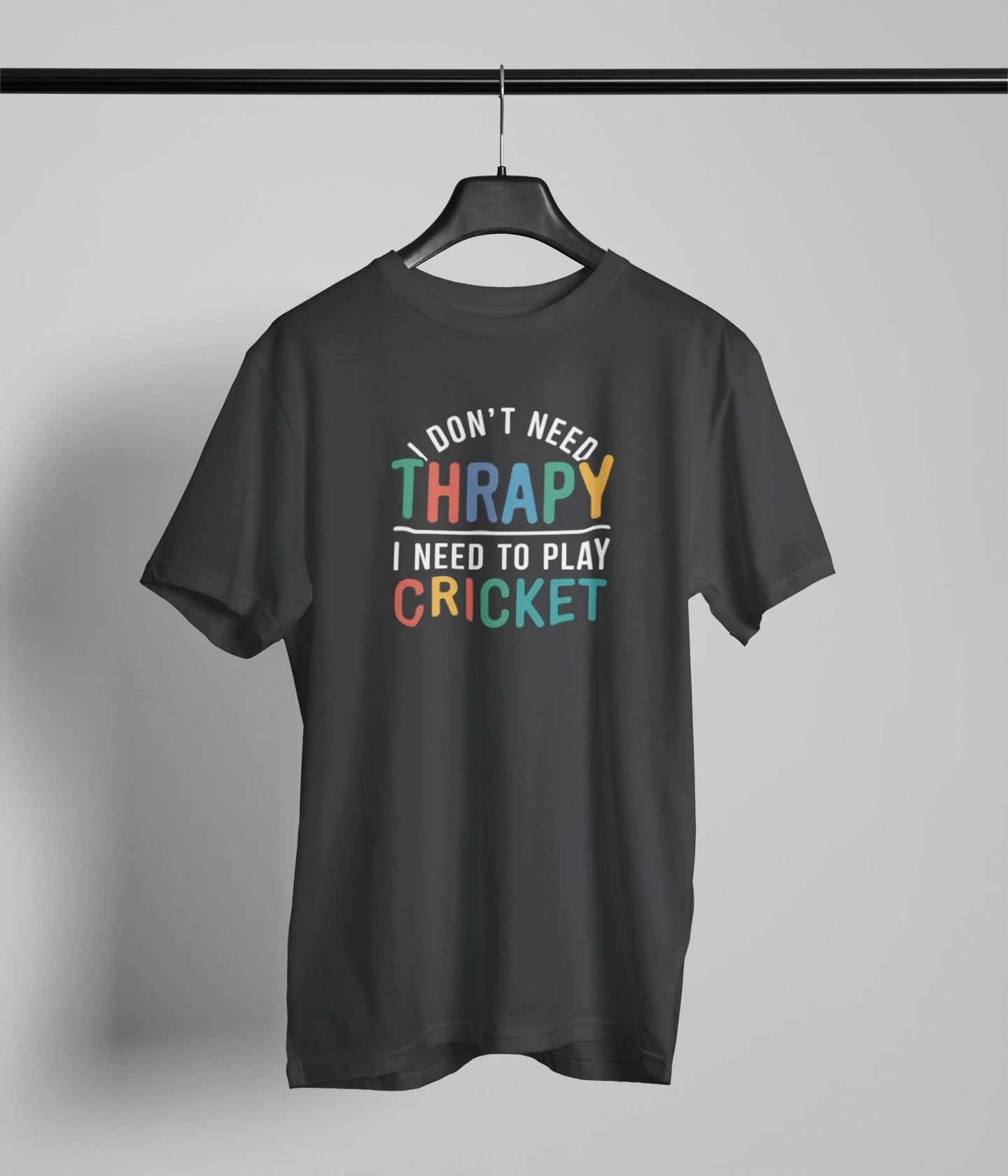 I dont need therapy T-Shirt