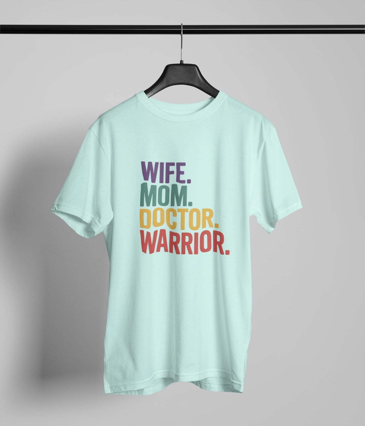 Wife mom doctor warrior T-Shirt