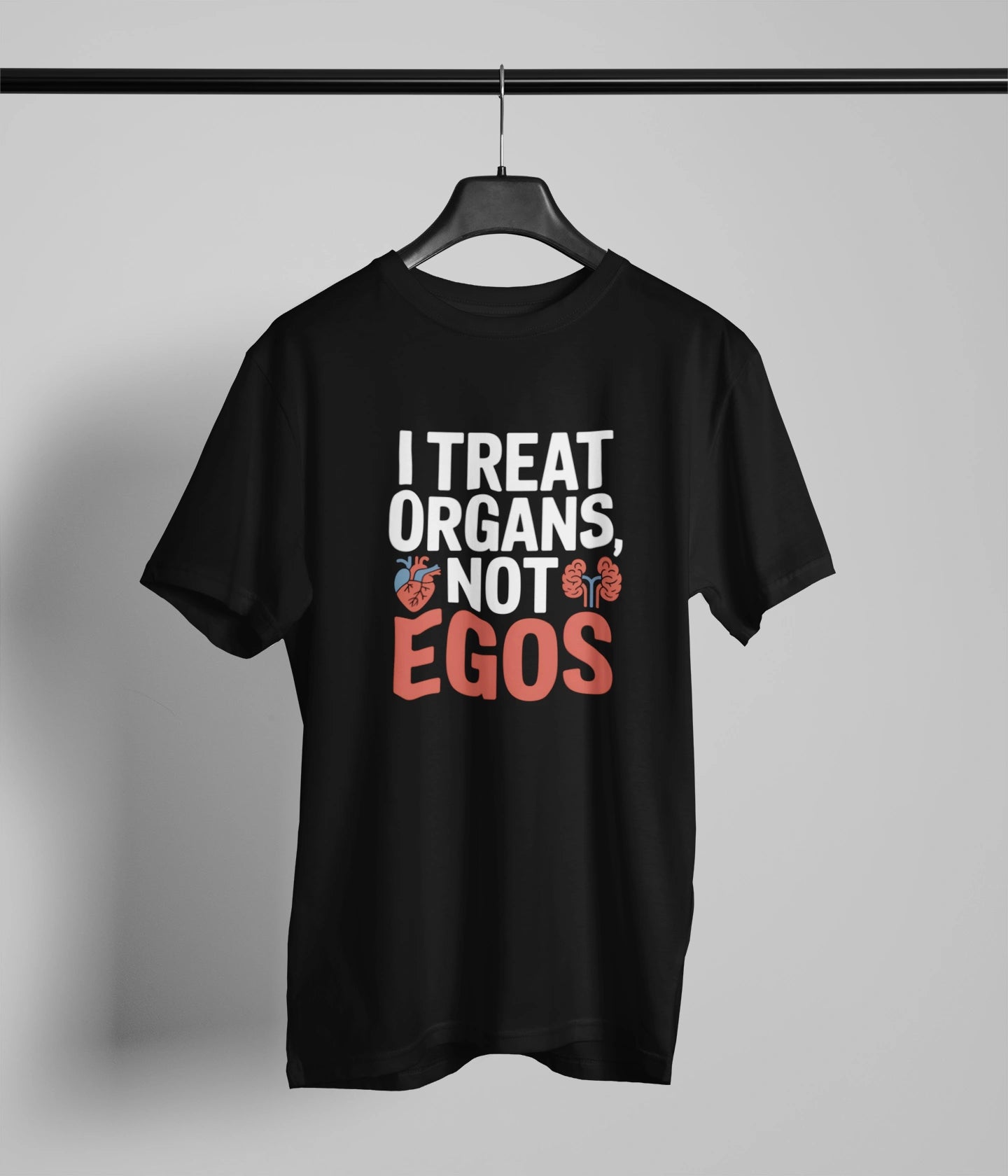 I treat organs T-Shirt