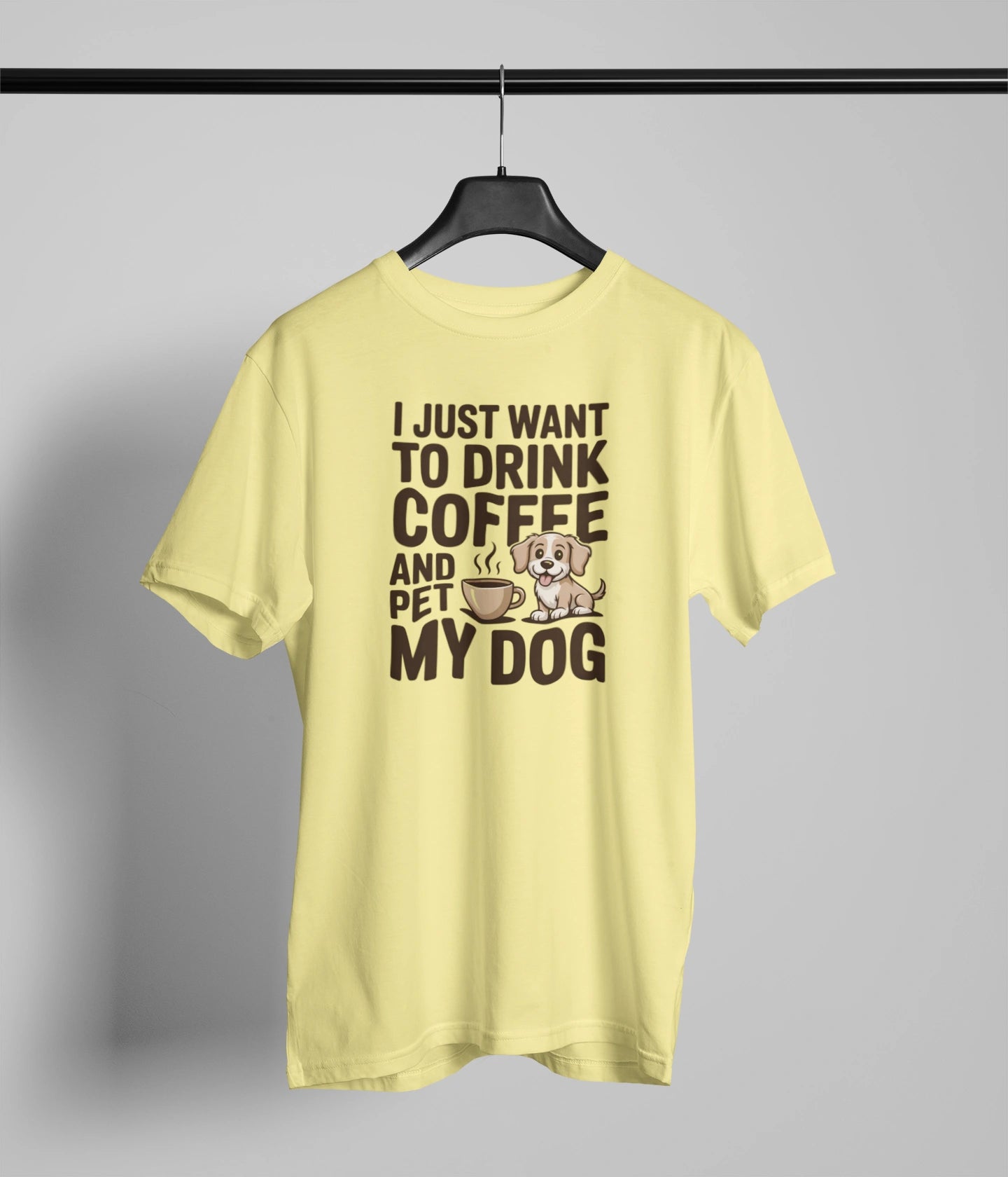 I just want to drink T-Shirt