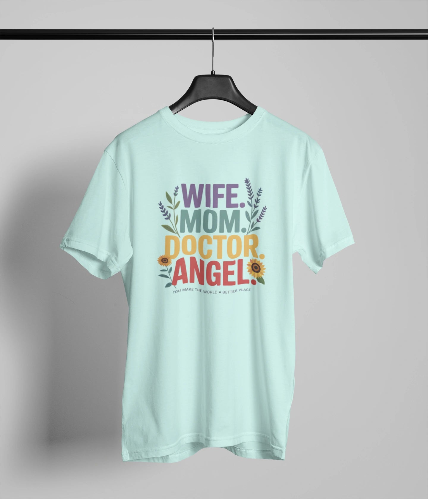 Wife mom doctor angel T-Shirt