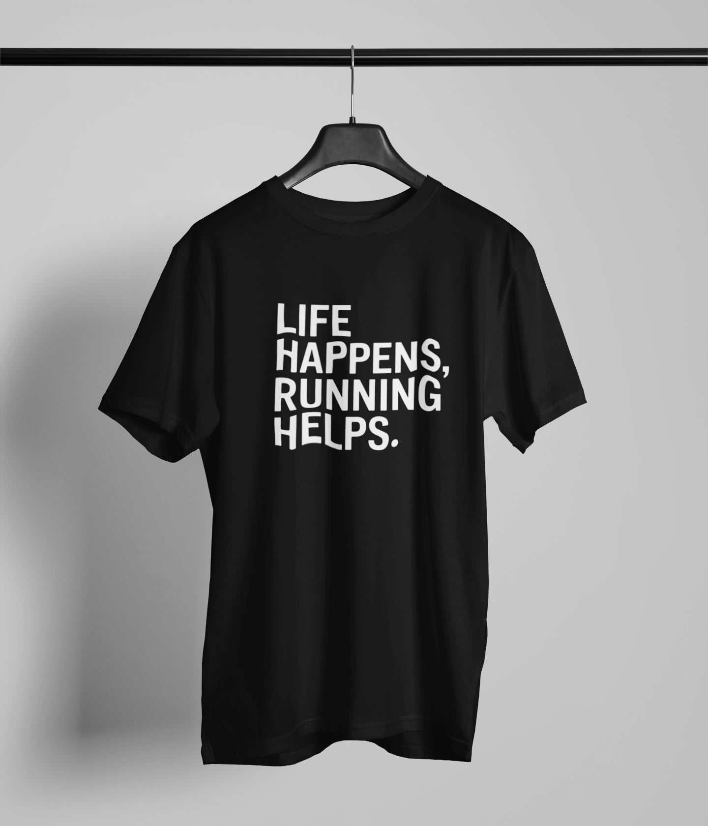 Life Happens running helps T-Shirt