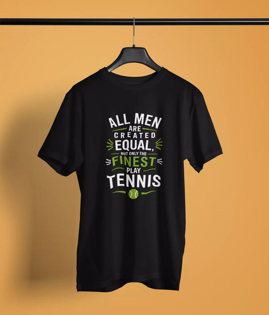 Finest Play Tennis - Unisex Tshirt