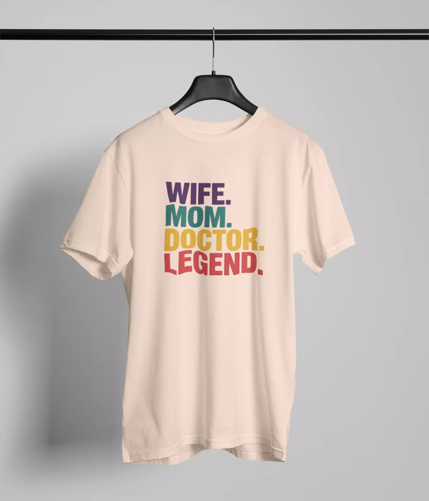 Wife mom doctor legend Tshirt
