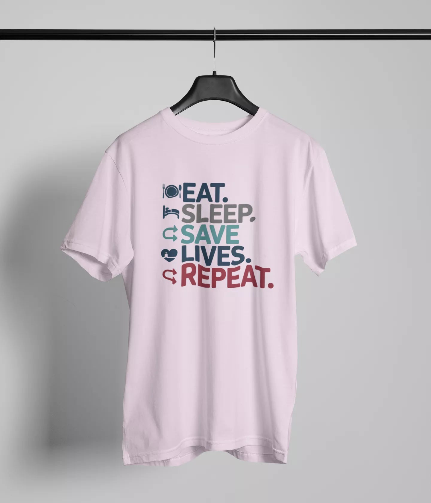 Eat sleep Save lives repeat Tshirt