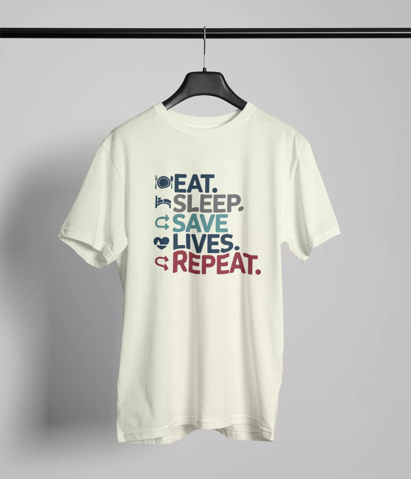 Eat sleep Save lives repeat Tshirt