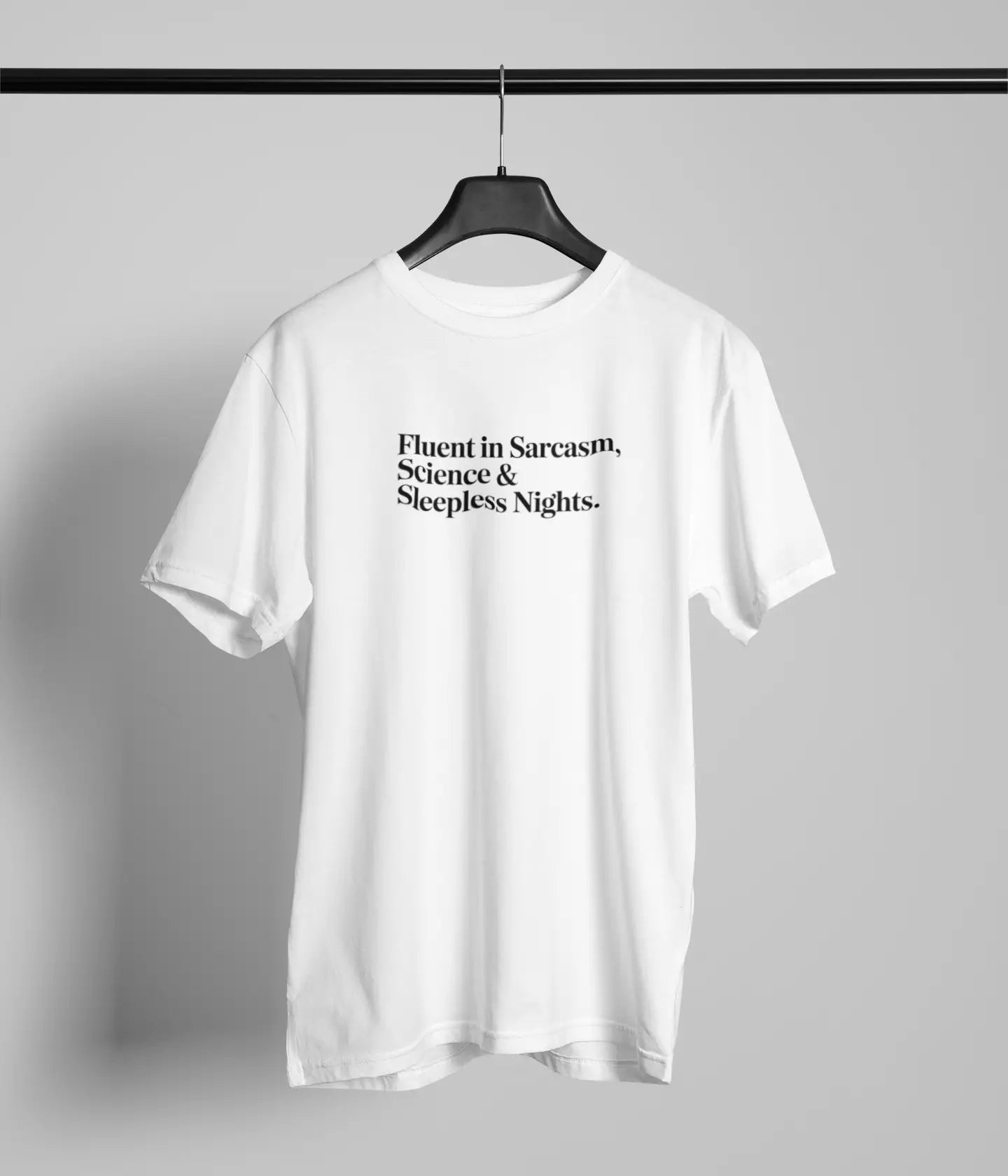 Fluent in sarcasm Tshirt