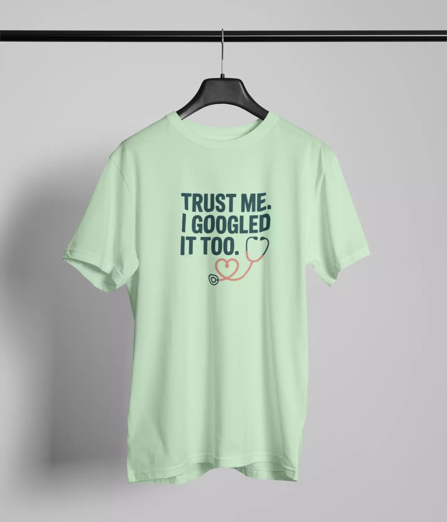 Trust me I goggled it too Tshirt