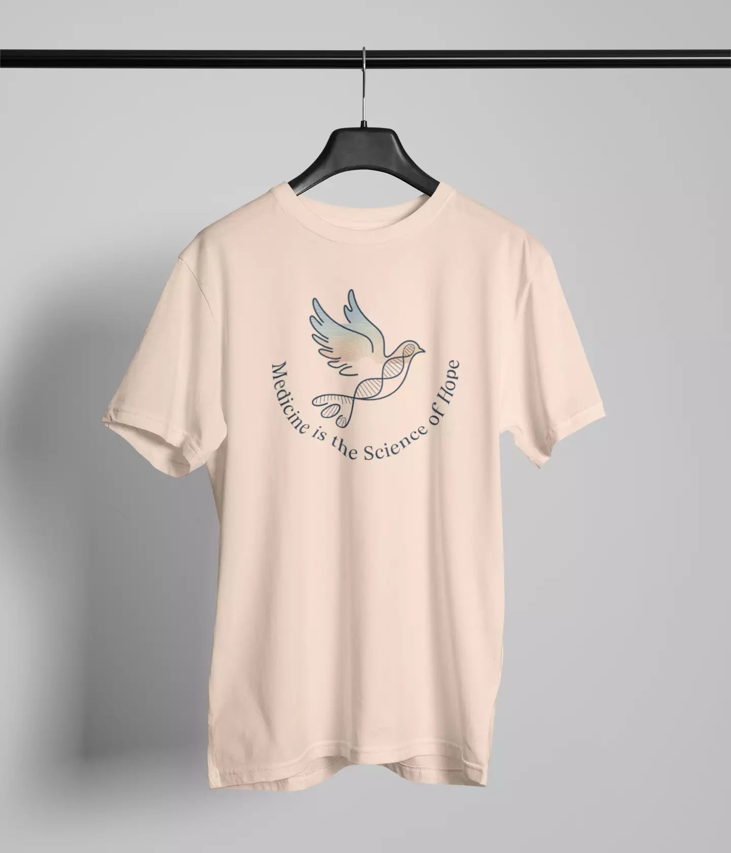 Medicine is the science of hope Tshirt