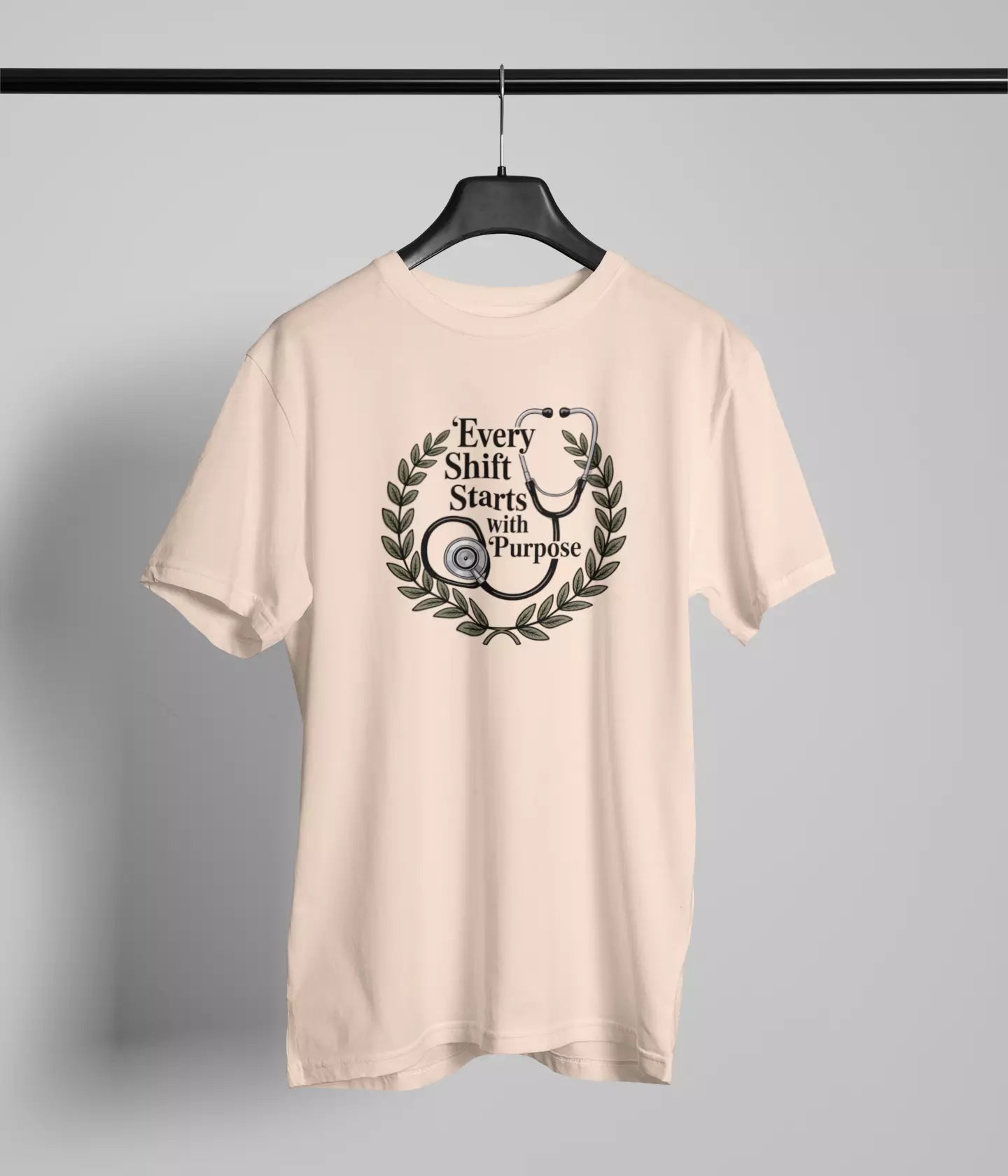 Every shift starts with purpose Tshirt