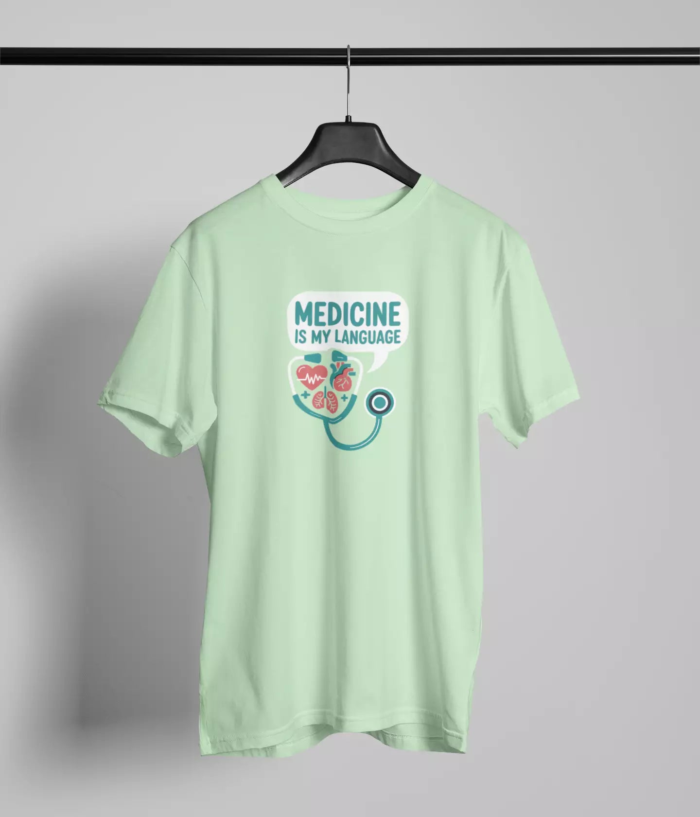 Medicine is my language Tshirt