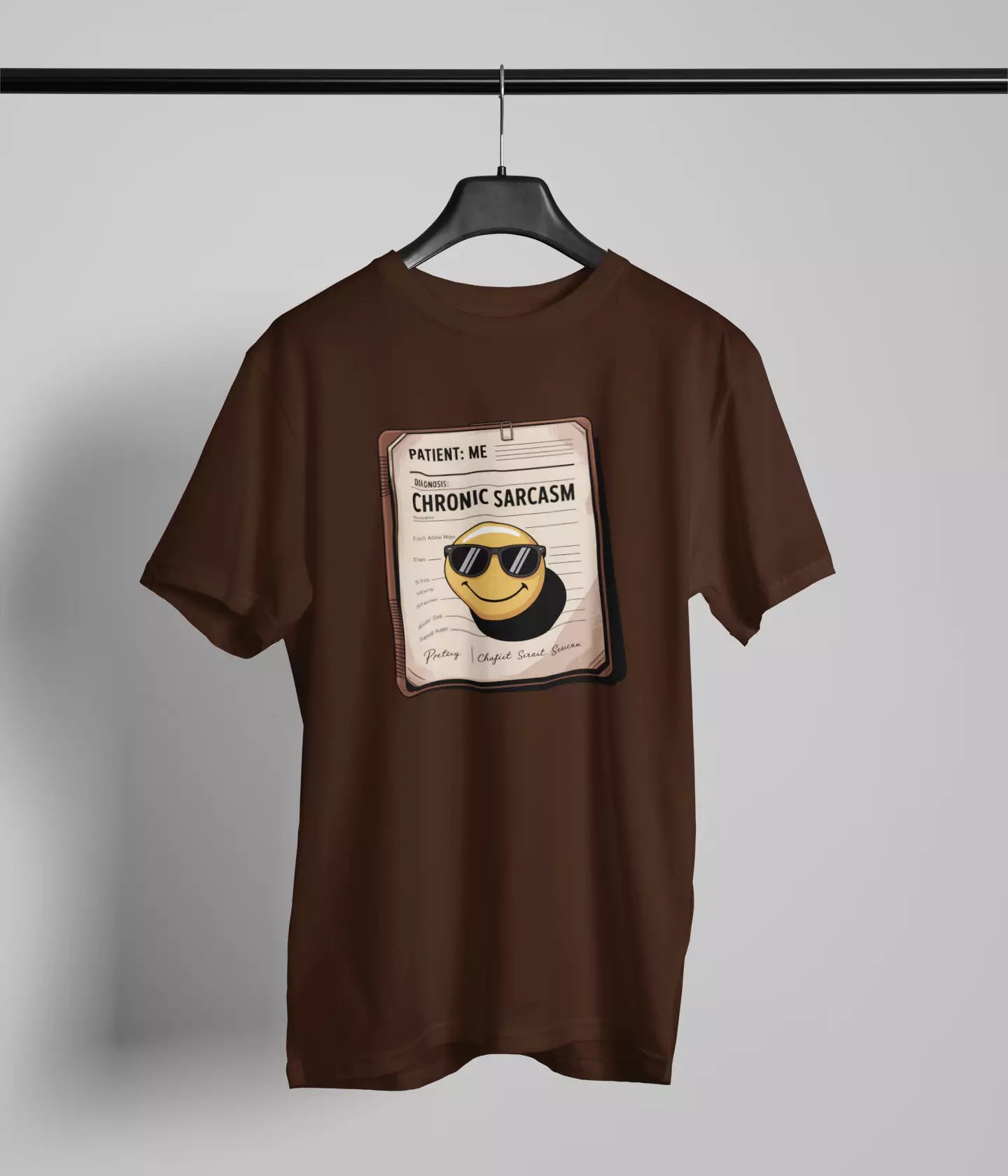 Diagnosed with Chronic sarcasm Tshirt