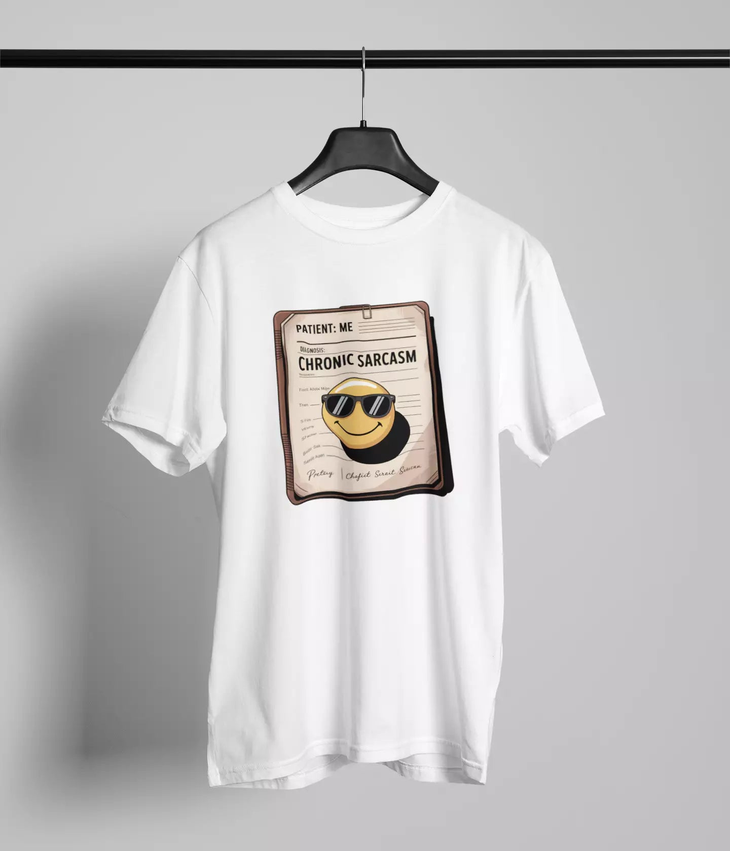 Diagnosed with Chronic sarcasm Tshirt