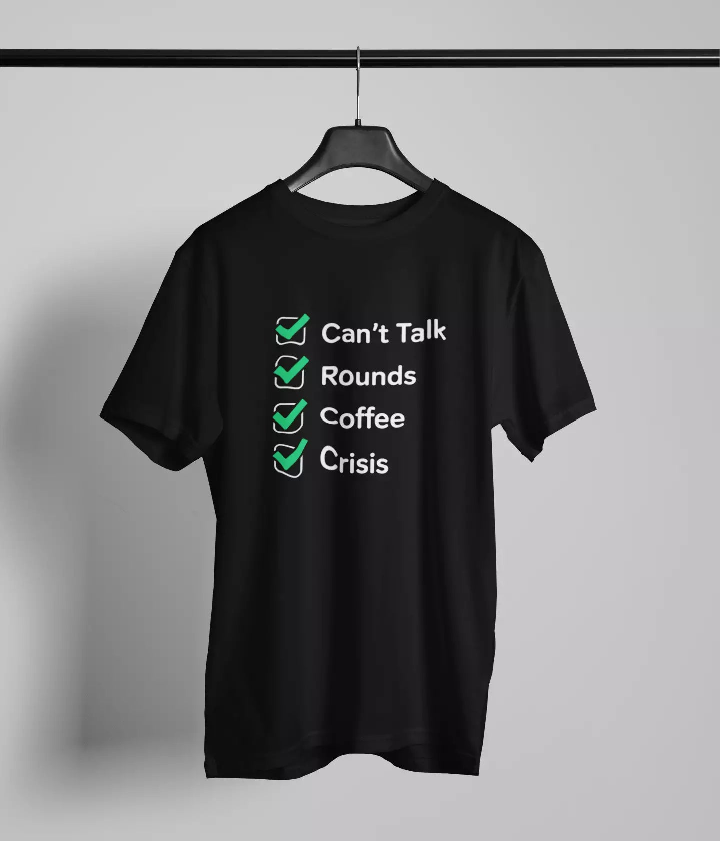 Can't talk Tshirt