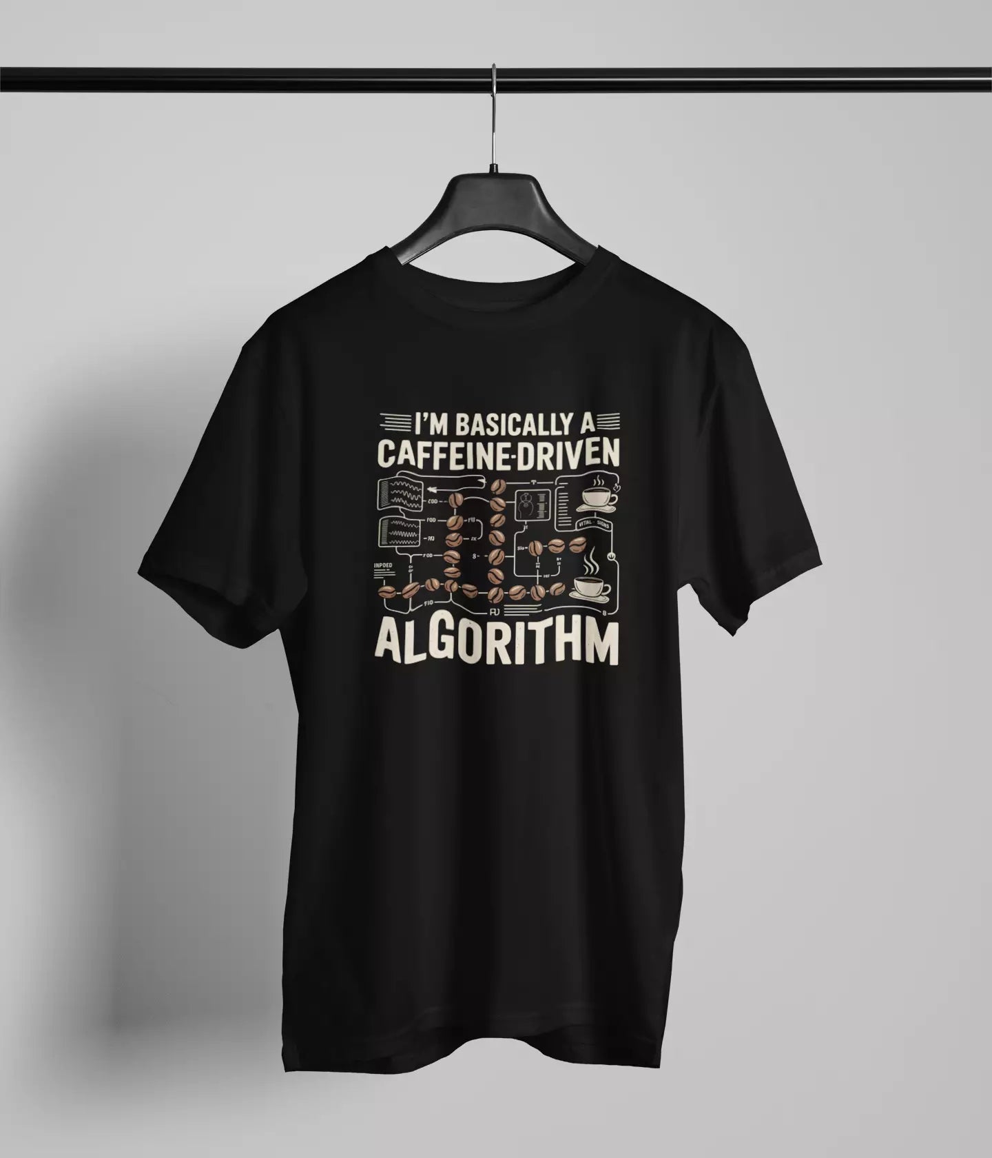 I am basically an algorithm Tshirt