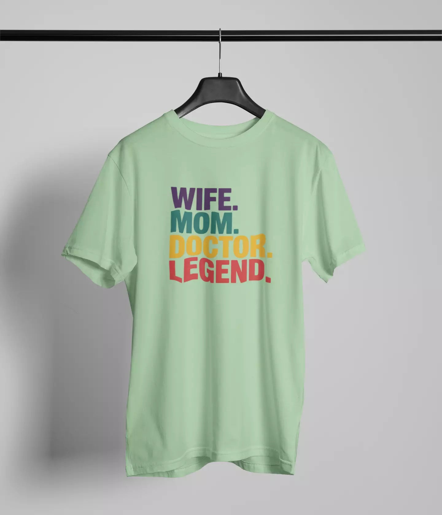 Wife mom doctor legend Tshirt