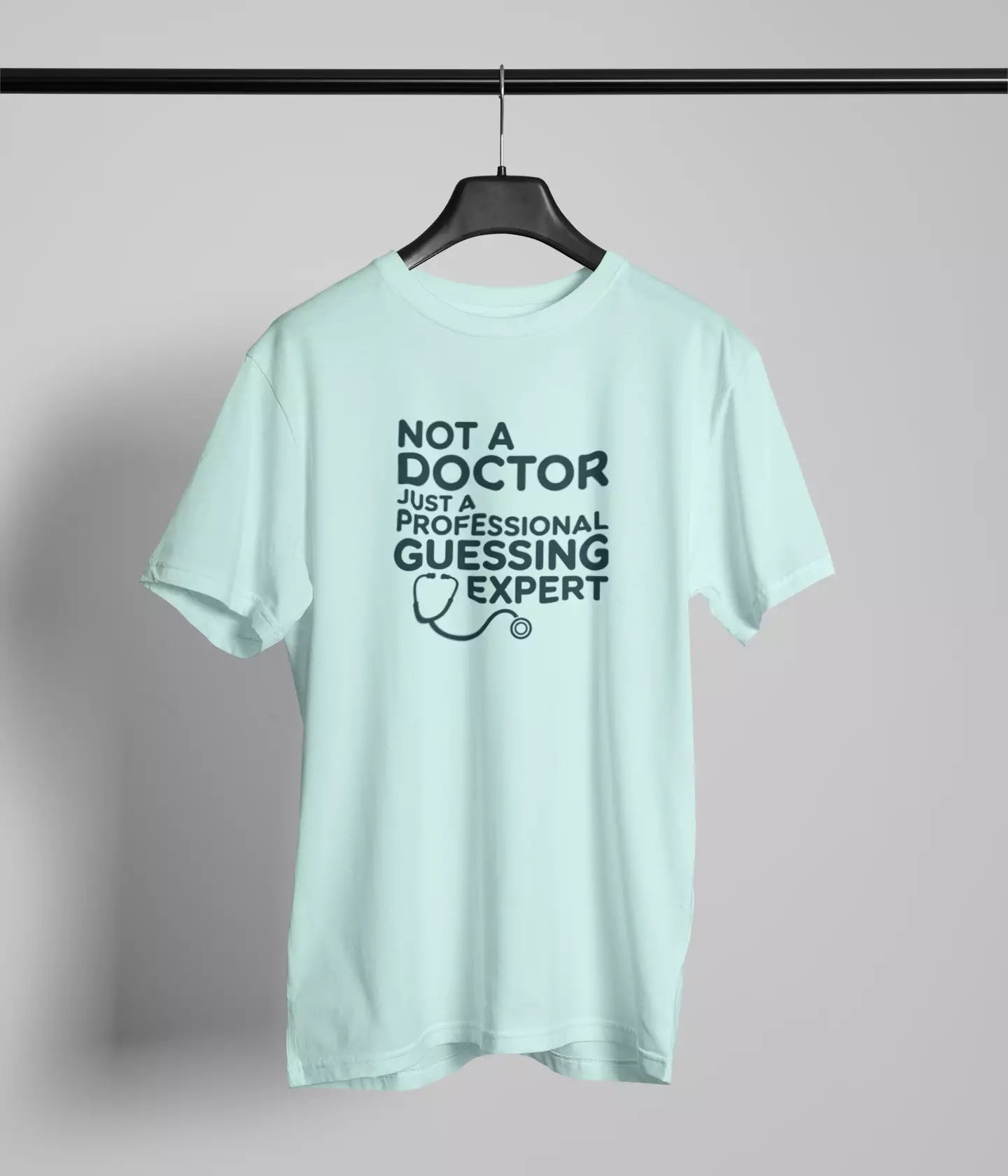 Not a Doctor Tshirt