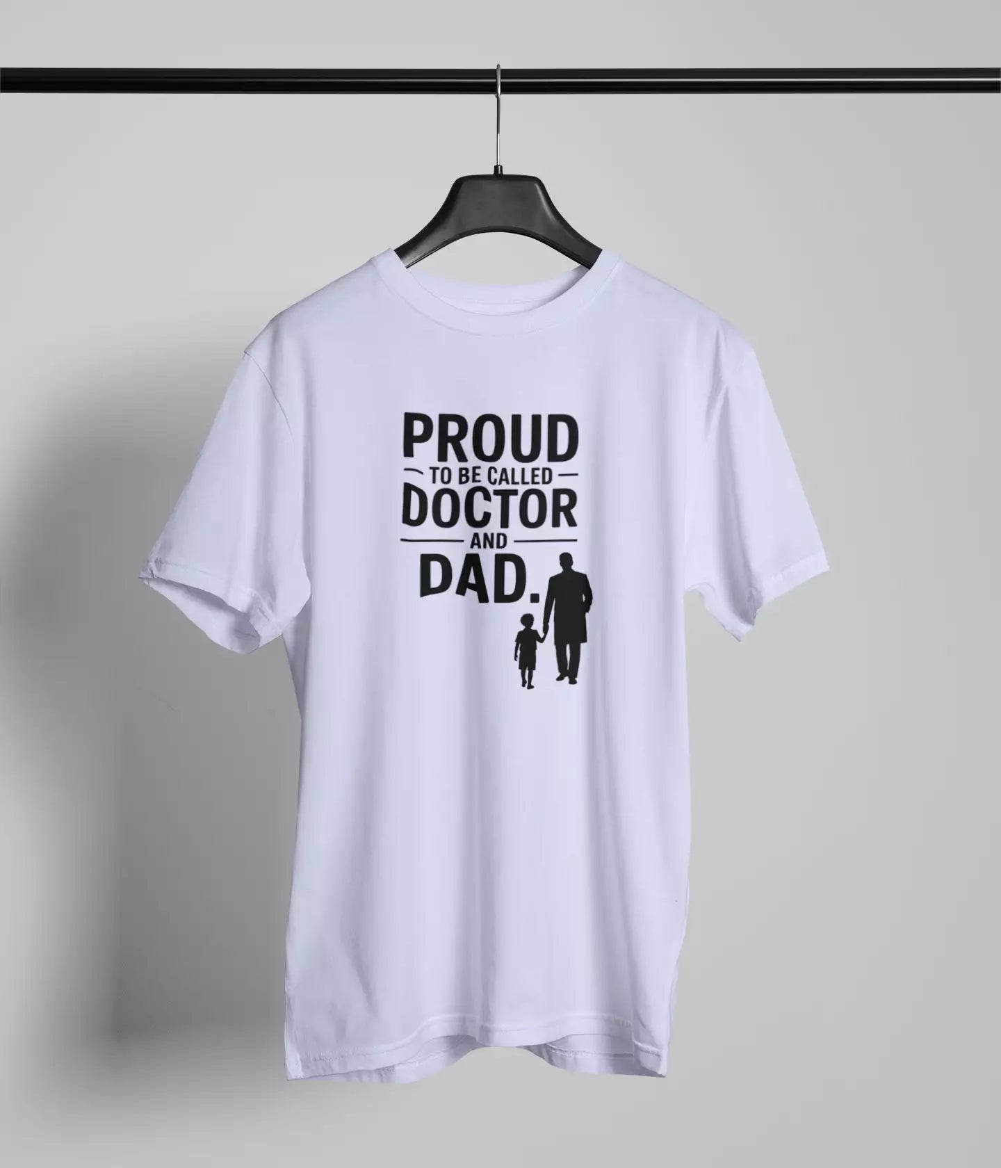Proud to be called doctor and dad Tshirt